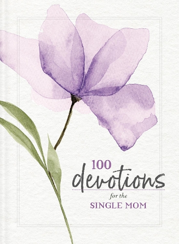 Бумажная книга «100 Devotions for the Single Mom», автор Zondervan - фото №1