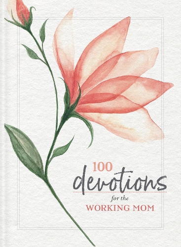 Бумажная книга «100 Devotions for the Working Mom», автор Zondervan - фото №1