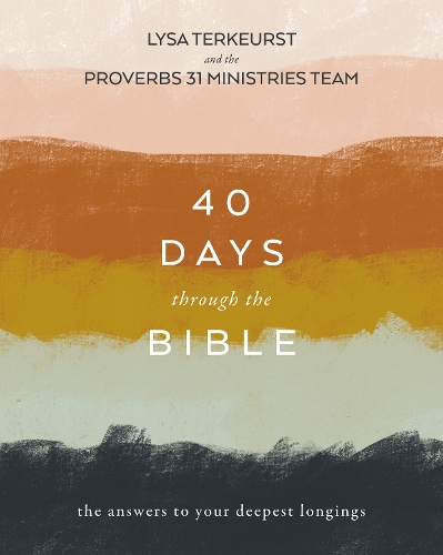 Бумажная книга «40 Days Through the Bible: The Answers to Your Deepest Longings», автор Лайза ТерКерст - фото №1