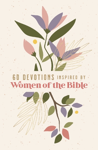 Бумажная книга «60 Devotions Inspired by Women of the Bible», автор Zondervan - фото №1