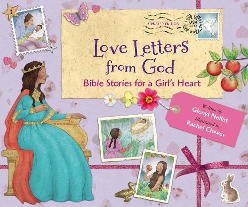 Бумажная книга «Love Letters from God; Bible Stories for a Girl’s Heart, Updated Edition: Bible Stories», автор Гленис Неллист - фото №1