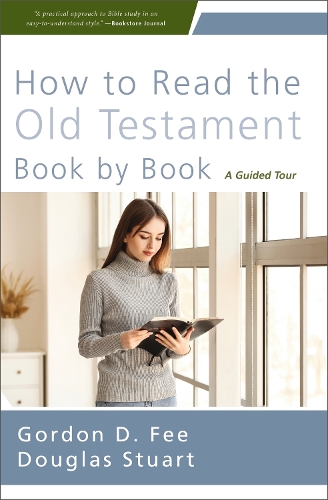 Бумажная книга «How to Read the Old Testament Book by Book: A Guided Tour», автор Гордон Д. Фи - фото №1