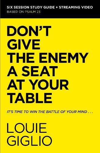 [object Object] «Don't Give the Enemy a Seat at Your Table Bible Study Guide plus Streaming Video: It's Time to Win the Battle of Your Mind», автор Луи Жильо - фото №1