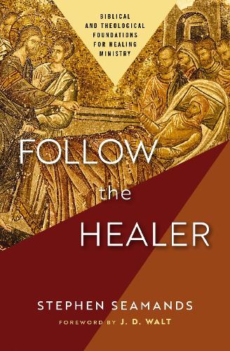 Бумажная книга «Follow the Healer: Biblical and Theological Foundations for Healing Ministry», автор Стивен Симандс - фото №1