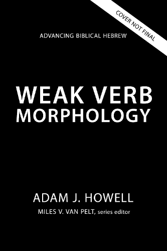 Паперова книга «Weak Verb Morphology», автор Адам Дж. Хауелл - фото №1