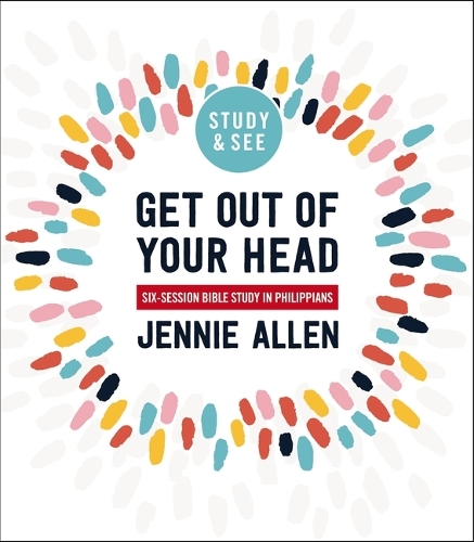 Паперова книга «Get Out of Your Head Bible Study Guide plus Streaming Video: Six-Session Bible Study in Philippians», автор Дженні Аллен - фото №1