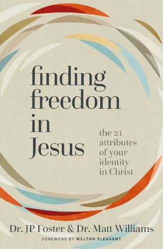 Бумажная книга «Finding Freedom in Jesus: The 21 Attributes of Your Identity in Christ», автор Мэтт Уильямс - фото №1