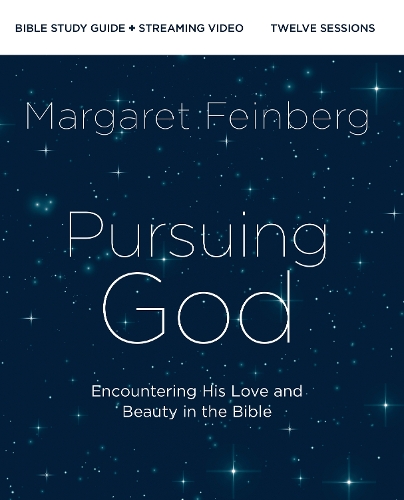 Бумажная книга «Pursuing God Bible Study Guide plus Streaming Video: Encountering His Love and Beauty in the Bible», автор Маргарет Файнберг - фото №1