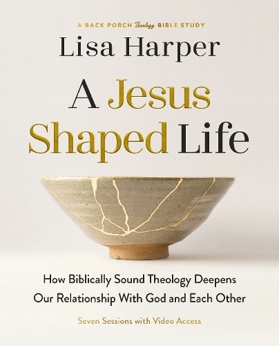 Бумажная книга «A Jesus-Shaped Life Bible Study Guide plus Streaming Video: How Biblically Sound Theology Deepens Our Relationship with God and Each Other», автор Лиза Харпер - фото №1