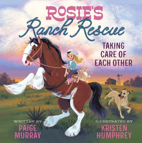 Бумажная книга «Rosie's Ranch Rescue: Taking Care of Each Other», автор Пейдж Мюррей - фото №1