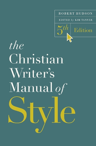 Бумажная книга «The Christian Writer's Manual of Style, 5th Edition», автор Роберт Хадсон - фото №1
