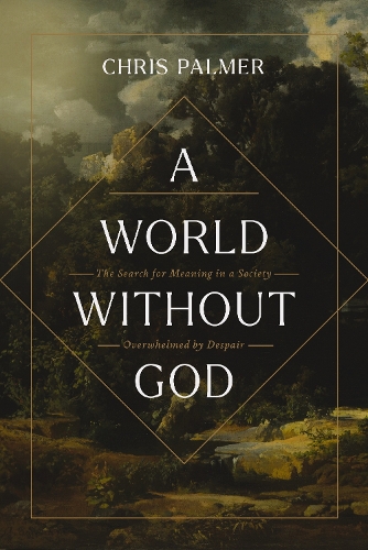 Бумажная книга «A World Without God: The Search for Meaning in a Society Overwhelmed by Despair», автор Крис Палмер - фото №1