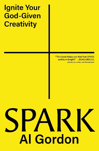 Паперова книга «Spark: Ignite your God-Given Creativity», автор Ал Гордон - фото №1