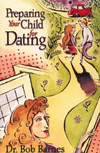 Паперова книга «Preparing Your Child for Dating», автор Роберт Г. Барнс - фото №1