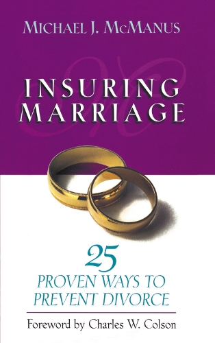 Бумажная книга «Insuring Marriage: 25 Proven Ways to Prevent Divorce», автор Майкл МакМанус - фото №1