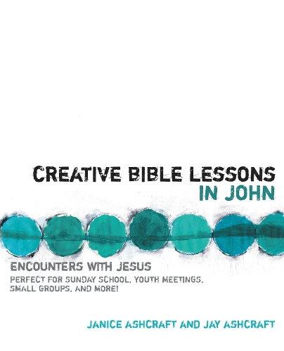 Бумажная книга «Creative Bible Lessons in John: Encounters with Jesus», автор Дженис Эшкрафт - фото №1