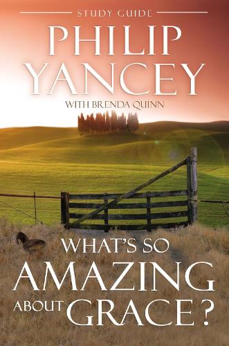 Бумажная книга «What's So Amazing About Grace? Study Guide», автор Филип Янси - фото №1