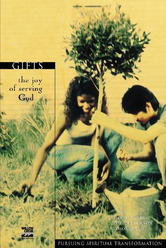 Бумажная книга «Gifts: The Joy of Serving God», автор Джон Ортберг - фото №1