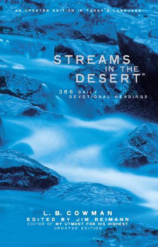 Паперова книга «Streams in the Desert: 366 Daily Devotional Readings», авторів Джим Рейман, Л. Б. Е. Коумен - фото №1