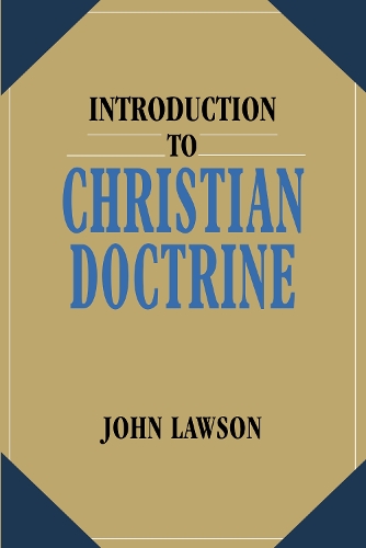 Бумажная книга «Introduction to Christian Doctrine», автор Джон Лоусон - фото №1