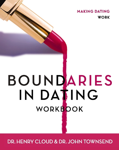 Бумажная книга «Boundaries in Dating Workbook: Making Dating Work», авторов Генри Клауд, Джон Таунсенд - фото №1