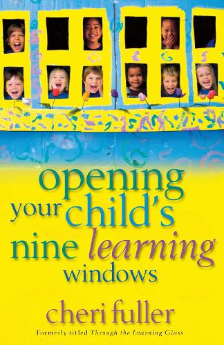 Бумажная книга «Opening Your Child's Nine Learning Windows», автор Чери Фуллер - фото №1