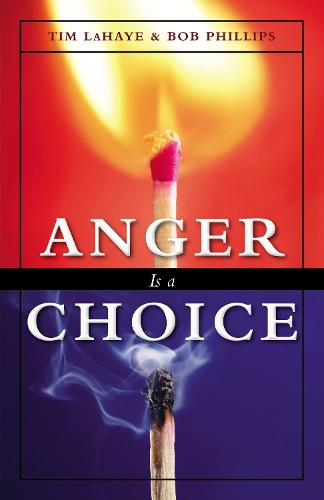 Паперова книга «Anger Is a Choice», автор Тім ЛаХей - фото №1