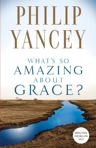 Бумажная книга «What's So Amazing About Grace?», автор Филип Янси - фото №1
