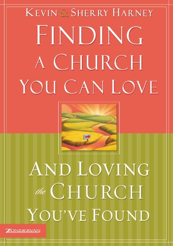 Бумажная книга «Finding a Church You Can Love and Loving the Church You've Found», авторов Кевин Г. Харни, Шерри Харни - фото №1