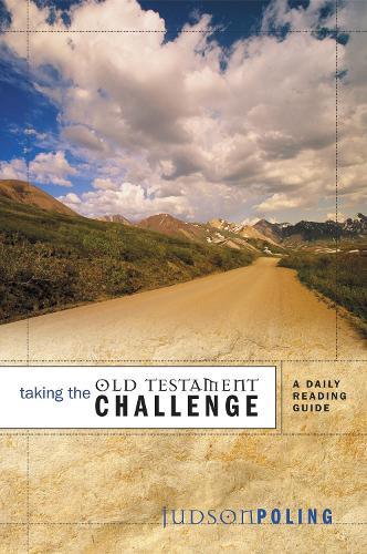 Паперова книга «Taking the Old Testament Challenge: A Daily Reading Guide», автор Джадсон Полінг - фото №1