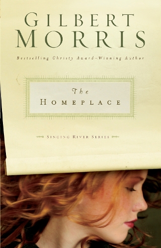 Паперова книга «The Homeplace», автор Гілберт Морріс - фото №1