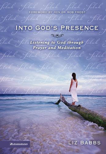 Бумажная книга «Into God's Presence: Listening to God through Prayer and Meditation», автор Лиз Бэббс - фото №1