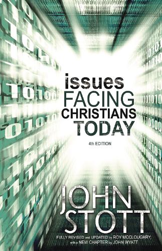 Бумажная книга «Issues Facing Christians Today: 4th Edition», авторов Джон Р.У. Стотт, Джон Уайатт - фото №1