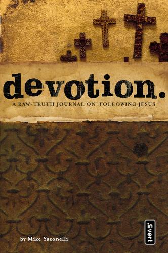 Бумажная книга «Devotion: A Raw-Truth Journal on Following Jesus», автор Майк Яконелли - фото №1