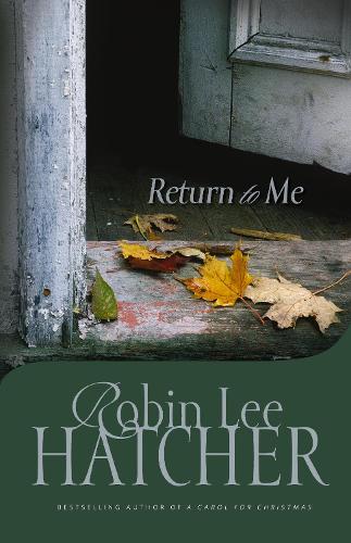 Паперова книга «Return to Me», автор Робін Лі Хетчер - фото №1