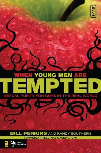 Паперова книга «When Young Men Are Tempted: Sexual Purity for Guys in the Real World», авторів Ренді Саузерн, Вільям Перкінс - фото №1