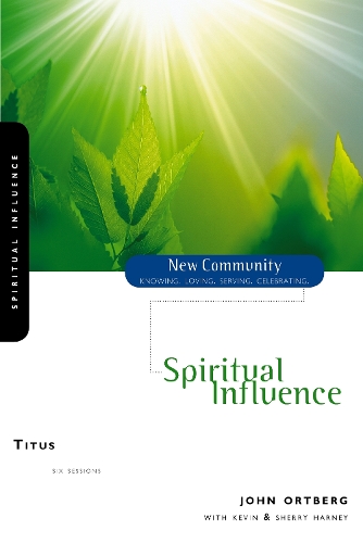 Бумажная книга «Titus: Spiritual Influence», автор Джон Ортберг - фото №1