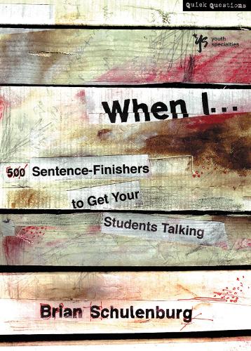 Паперова книга «When I …: 500 Sentence-Finishers to Get Your Students Talking», автор Брайан Шуленбург - фото №1