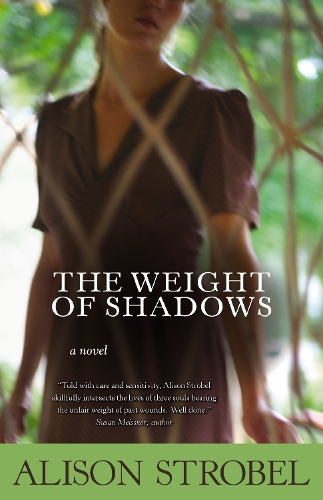 Бумажная книга «The Weight of Shadows: A Novel», автор Элисон Штробель - фото №1