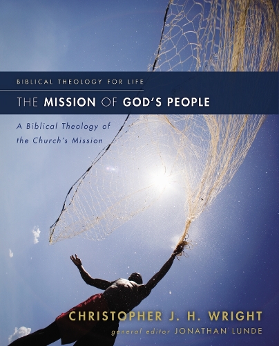 Бумажная книга «The Mission of God's People: A Biblical Theology of the Church’s Mission», автор Кристофер Дж. Х. Райт - фото №1