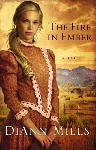 Бумажная книга «The Fire in Ember: A Novel», автор ДиАнн Миллс - фото №1