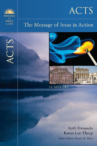Бумажная книга «Acts: The Message of Jesus in Action», авторов Аджит Фернандо, Карен Ли-Торп - фото №1