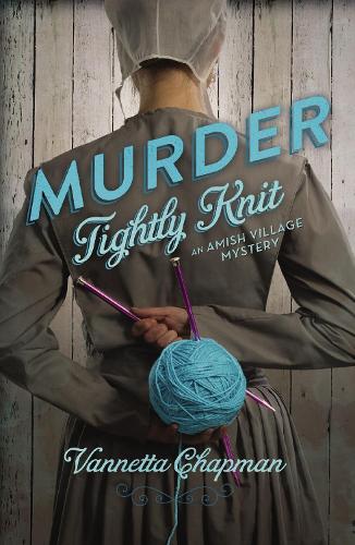 Паперова книга «Murder Tightly Knit», автор Ваннетта Чепмен - фото №1