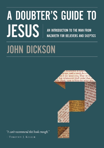 Бумажная книга «A Doubter's Guide to Jesus: An Introduction to the Man from Nazareth for Believers and Skeptics», автор Джон Диксон - фото №1