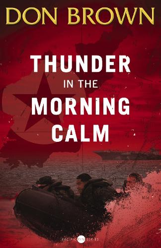 Бумажная книга «Thunder in the Morning Calm», автор Дон Браун - фото №1