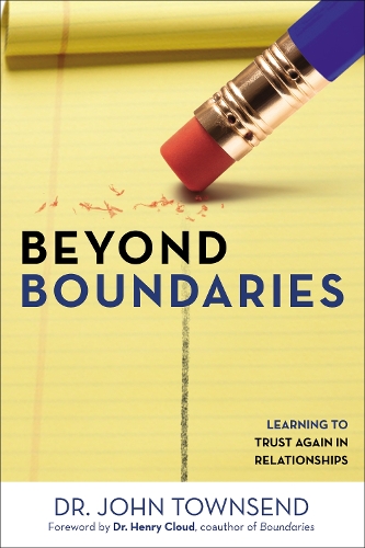 Паперова книга «Beyond Boundaries: Learning to Trust Again in Relationships», автор Джон Таунсенд - фото №1