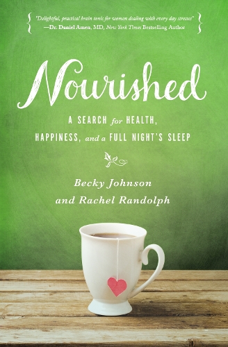 Бумажная книга «Nourished: A Search for Health, Happiness, and a Full Night’s Sleep», авторов Бекки Джонсон, Рэйчел Рэндольф - фото №1
