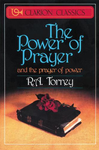 Бумажная книга «The Power of Prayer: And the Prayer of Power», автор Р. А. Торрей - фото №1