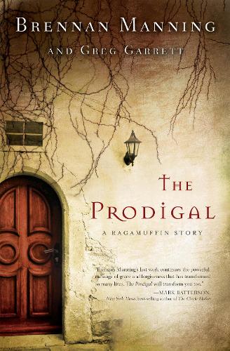 Бумажная книга «The Prodigal: A Ragamuffin Story», автор Бреннан Мэннинг - фото №1