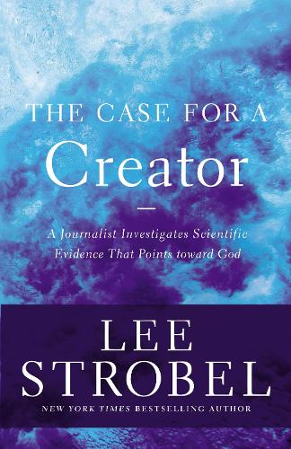 Бумажная книга «The Case for a Creator: A Journalist Investigates Scientific Evidence That Points Toward God», автор Ли Штробель - фото №1